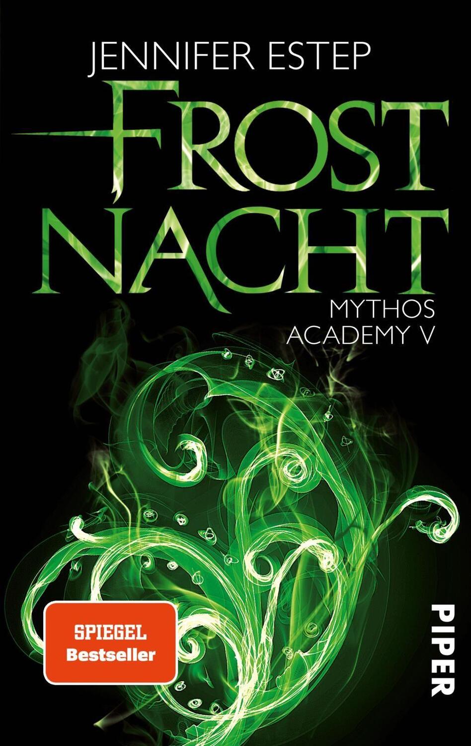 Cover: 9783492280358 | Frostnacht | Mythos Academy 05 | Jennifer Estep | Taschenbuch | 2015