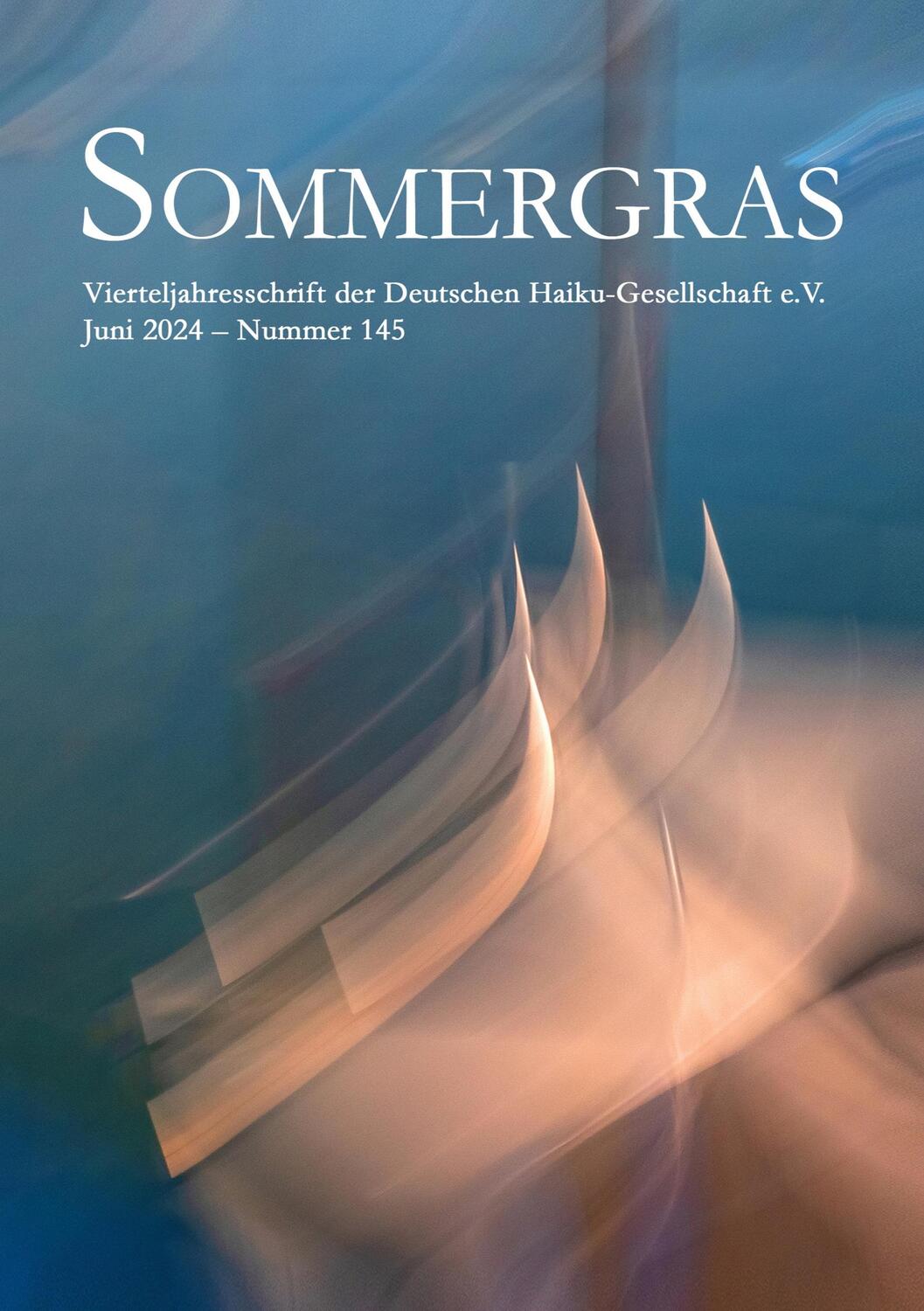 Cover: 9783757890087 | Sommergras 145 | Haiku-Gesellschaft E. V. Deutsche | Taschenbuch