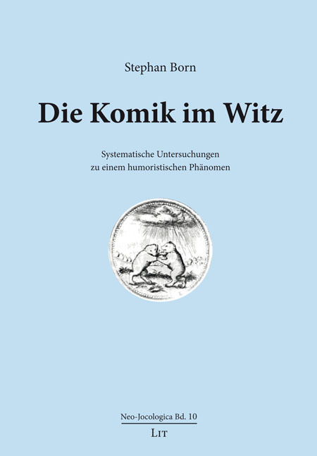 Cover: 9783643150455 | Die Komik im Witz | Stephan Born | Taschenbuch | 2022 | LIT Verlag