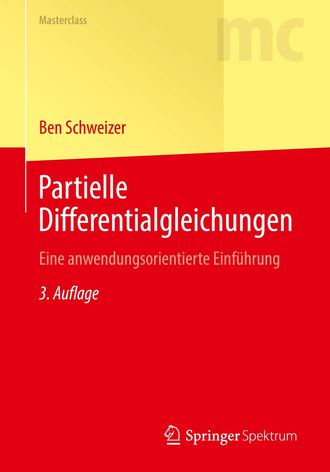 Cover: 9783662671870 | Partielle Differentialgleichungen | Ben Schweizer | Taschenbuch | xxiv
