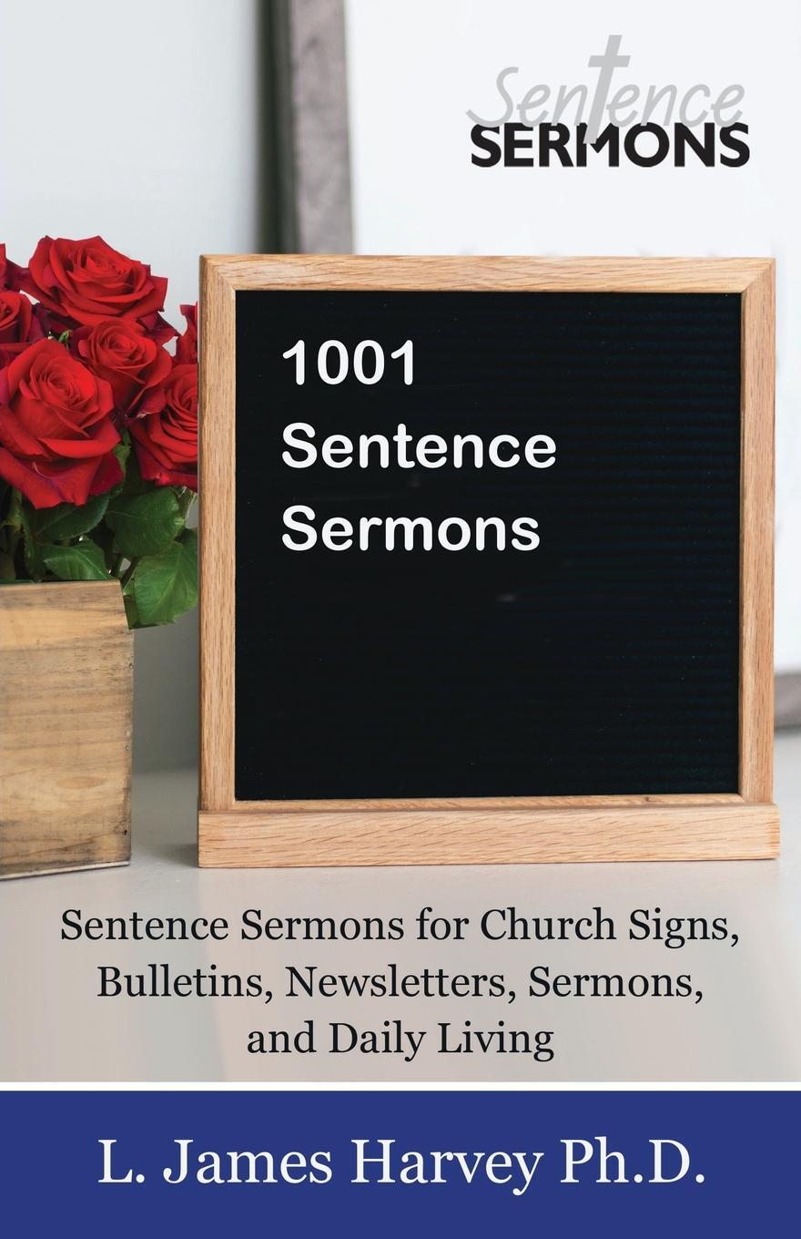 Cover: 9781637693261 | 1001 Sentence Sermons | L. James Harvey | Taschenbuch | Paperback