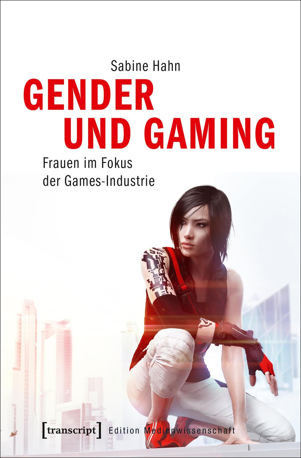 Cover: 9783837639209 | Gender und Gaming | Frauen im Fokus der Games-Industrie | Sabine Hahn