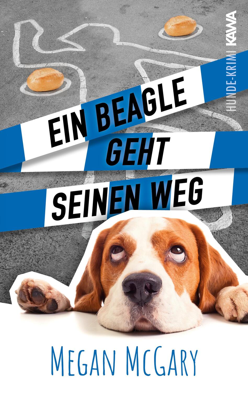 Cover: 9783986601027 | Ein Beagle geht seinen Weg | Megan McGary | Taschenbuch | Beaglekrimi