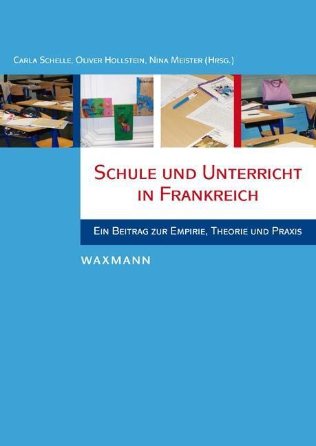 Cover: 9783830926528 | Schule und Unterricht in Frankreich | Taschenbuch | 300 S. | Deutsch