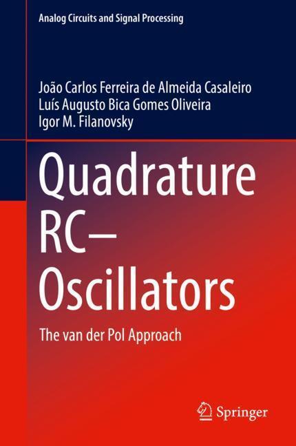 Cover: 9783030007393 | Quadrature RC¿Oscillators | The van der Pol Approach | Buch | xiii