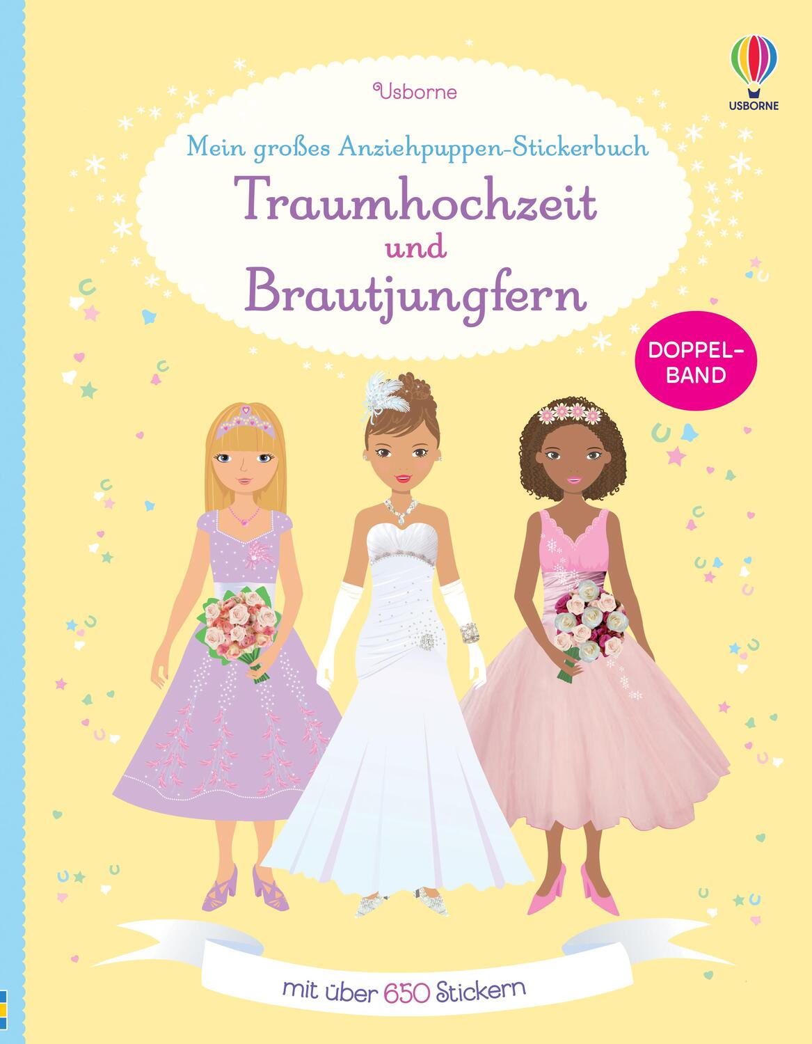 Cover: 9781782325901 | Mein großes Anziehpuppen-Stickerbuch: Traumhochzeit und Brautjungfern