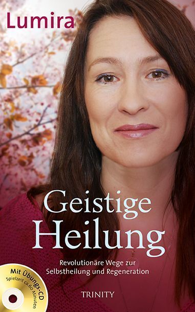 Cover: 9783955500863 | Geistige Heilung | Lumira | Taschenbuch | Klappenbroschur | Deutsch
