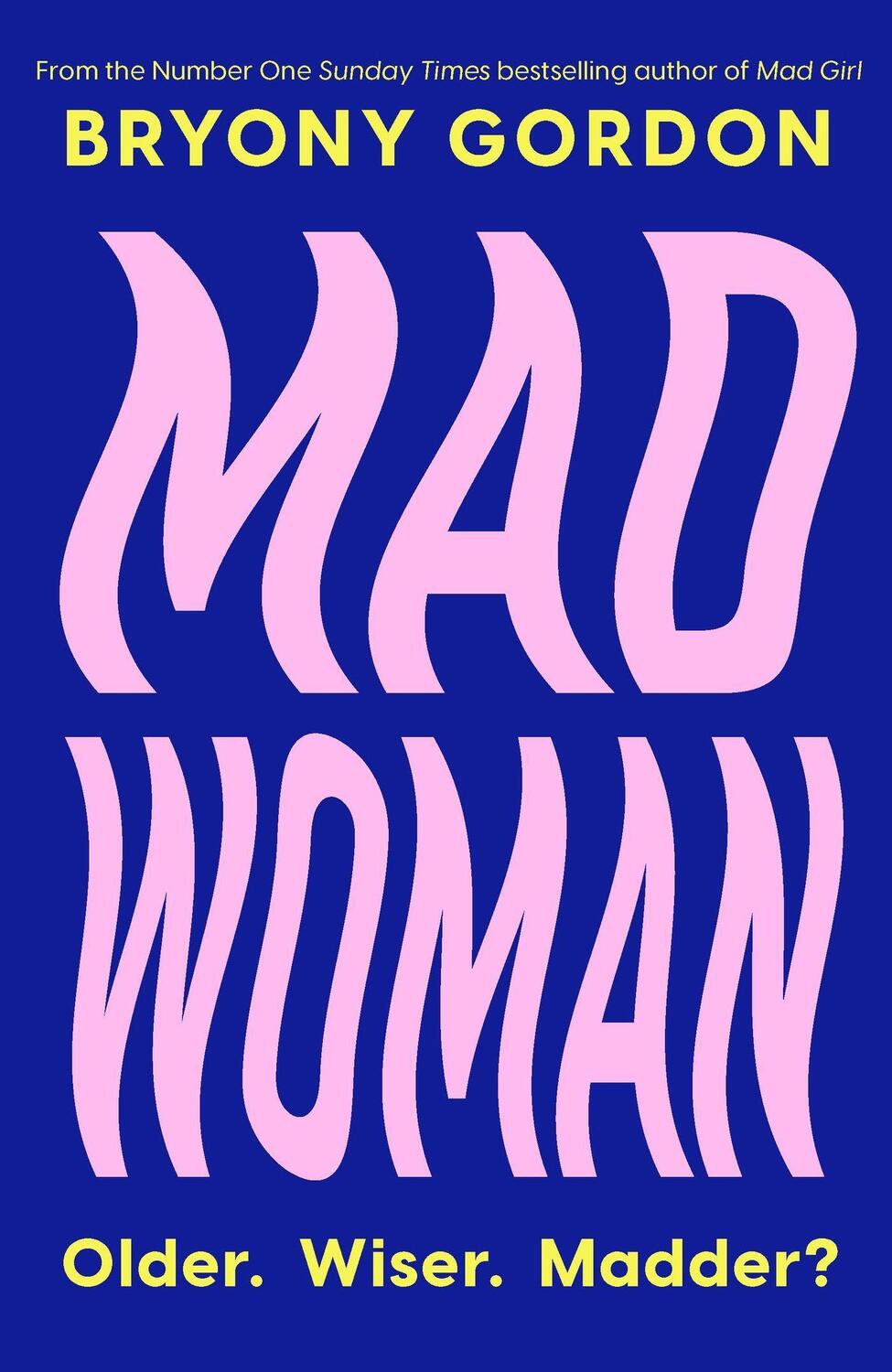 Cover: 9781035408696 | Mad Woman | Bryony Gordon | Taschenbuch | Englisch | 2024
