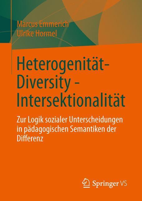 Cover: 9783531171593 | Heterogenität - Diversity - Intersektionalität | Emmerich (u. a.)