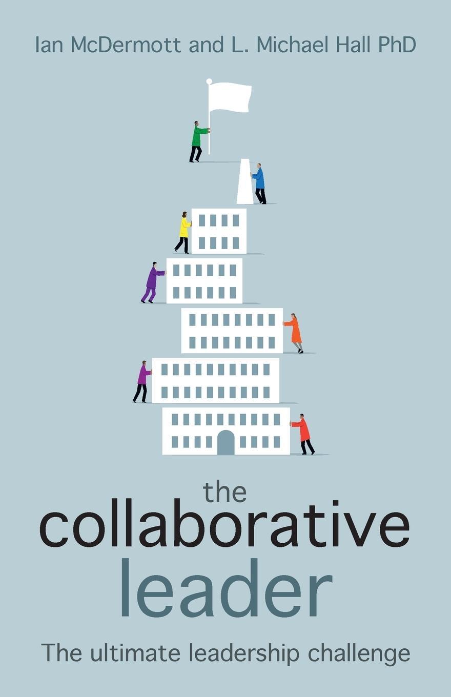 Cover: 9781785830099 | The Collaborative Leader | Ian Mcdermott | Taschenbuch | Paperback