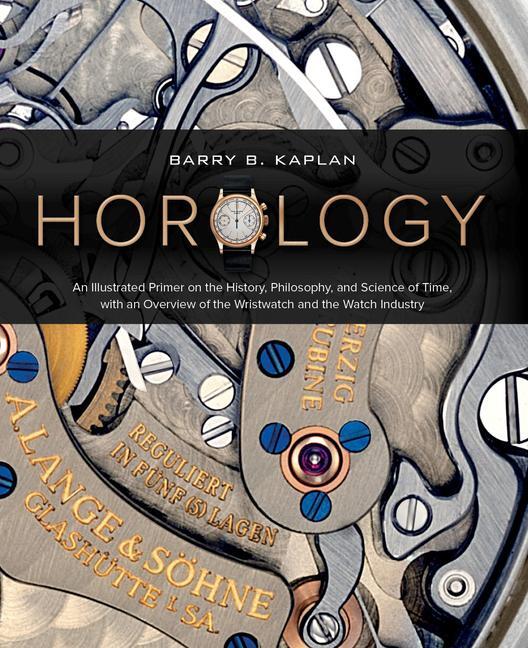 Cover: 9780764363924 | Horology | Barry B. Kaplan | Buch | Gebunden | Englisch | 2022