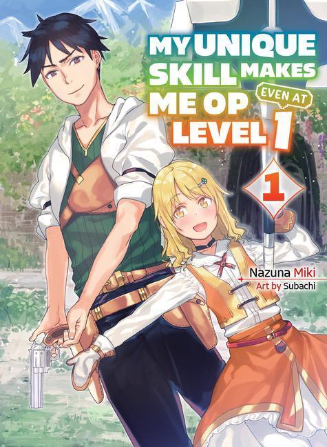 Cover: 9781647291938 | My Unique Skill Makes Me Op Even At Level 1 Vol 1 (light Novel) | Miki