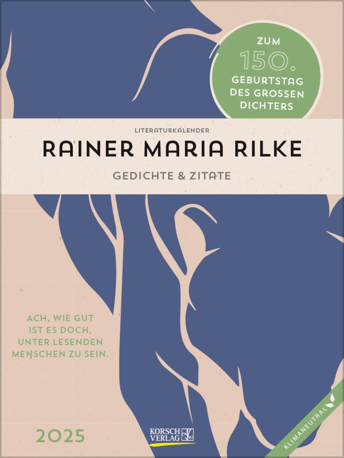 Cover: 9783731879916 | Literaturkalender Rainer Maria Rilke 2025 | Verlag Korsch | Kalender