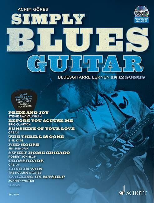 Cover: 9783795749927 | Simply Blues Guitar | Achim Göres | Broschüre | 104 S. | Deutsch