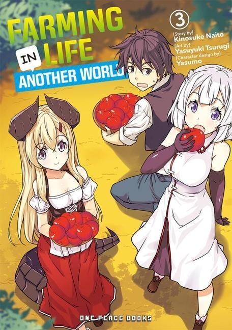 Cover: 9781642731262 | Farming Life in Another World Volume 3 | Kinosuke Naito | Taschenbuch