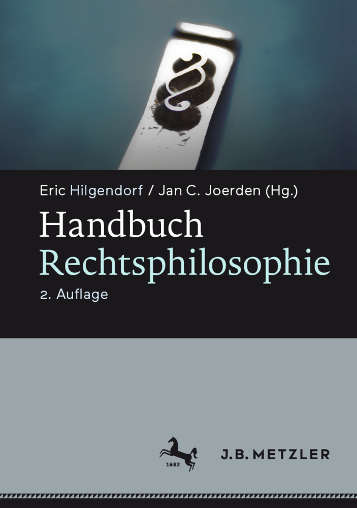 Cover: 9783476056382 | Handbuch Rechtsphilosophie | Eric Hilgendorf (u. a.) | Buch | viii