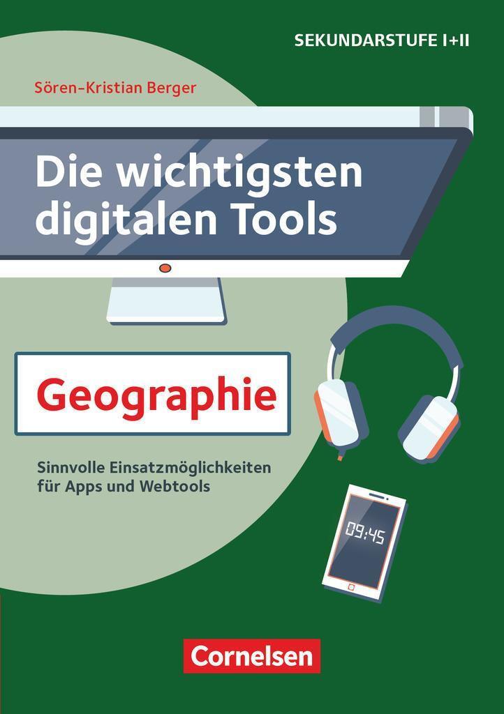 Cover: 9783589169481 | Die wichtigsten digitalen Tools: Geographie | Sören-Kristian Berger