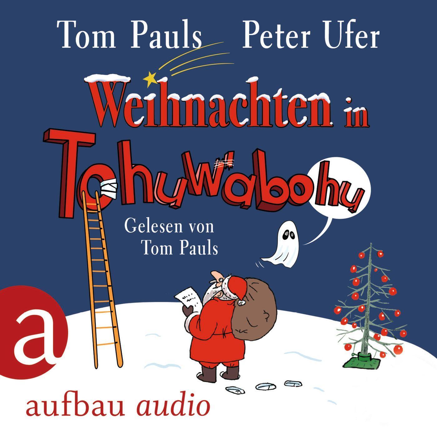 Cover: 9783961058105 | Weihnachten in Tohuwabohu | Tom Pauls (u. a.) | Audio-CD | Deutsch