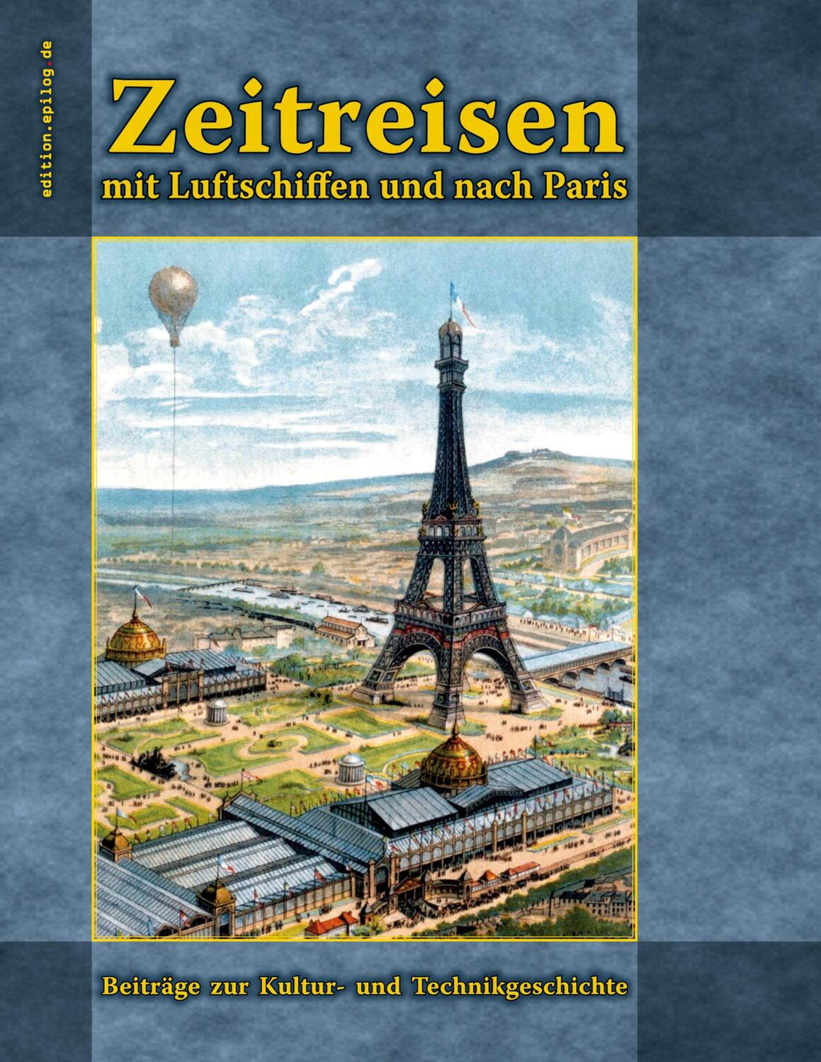 Cover: 9783754357026 | Zeitreisen mit Luftschiffen und nach Paris | Ronald Hoppe | Buch
