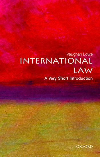 Cover: 9780199239337 | International Law: A Very Short Introduction | Vaughan Lowe | Buch