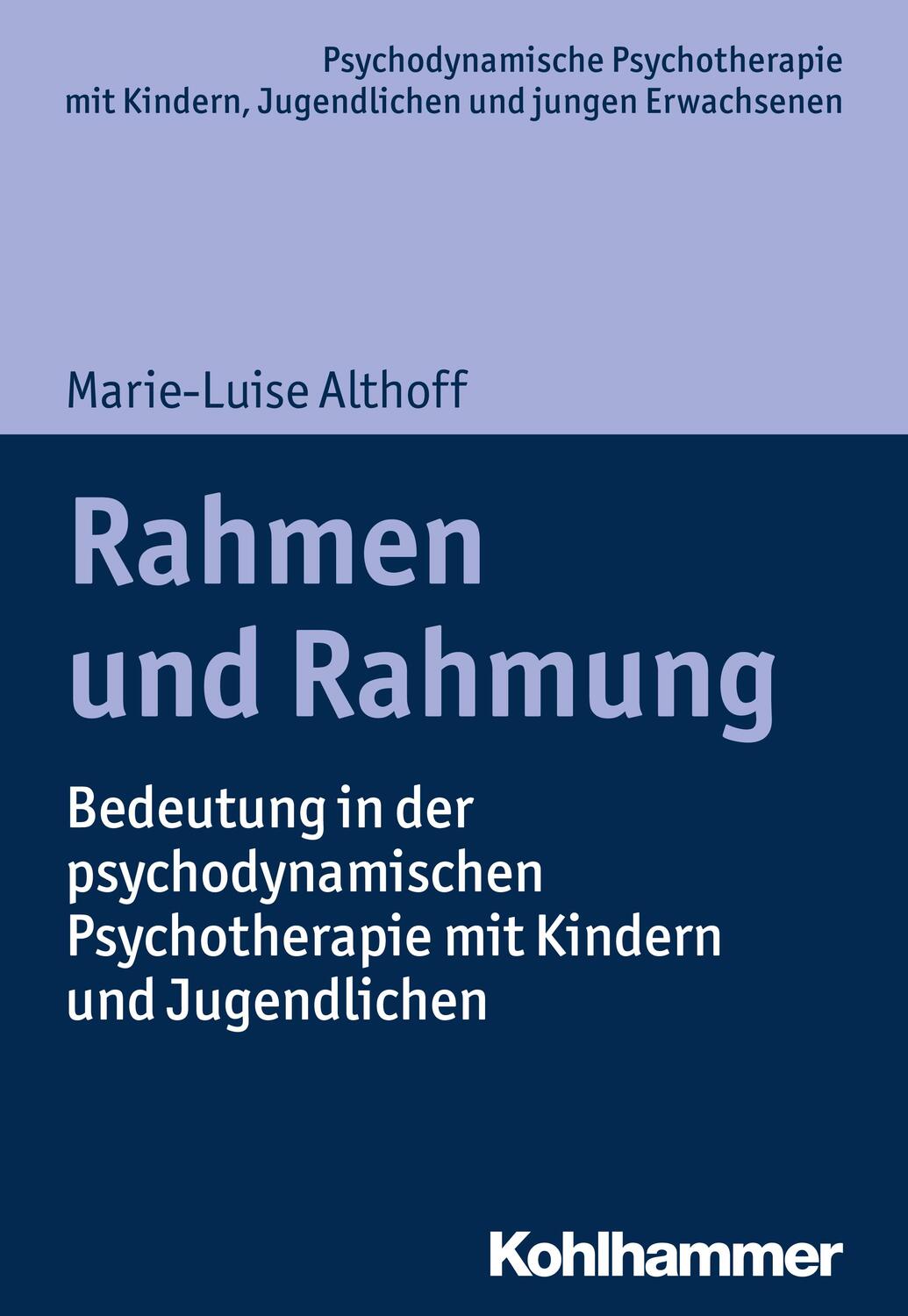 Cover: 9783170346772 | Rahmen und Rahmung | Marie-Luise Althoff | Taschenbuch | Deutsch