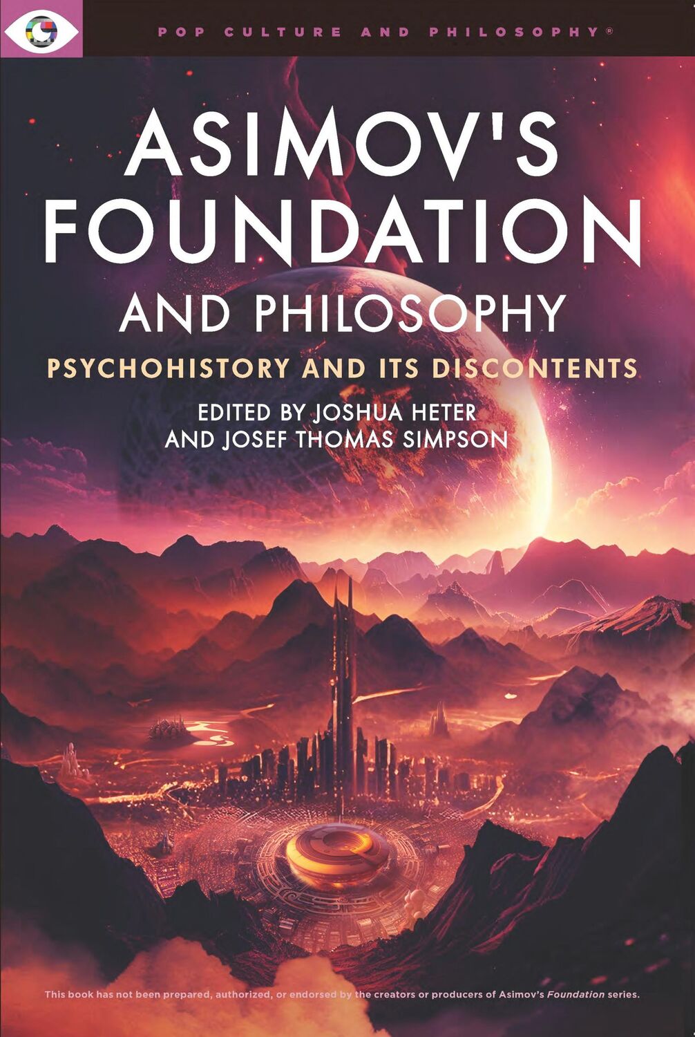 Cover: 9781637700303 | Asimov's Foundation and Philosophy | Josef Thomas Simpson (u. a.)