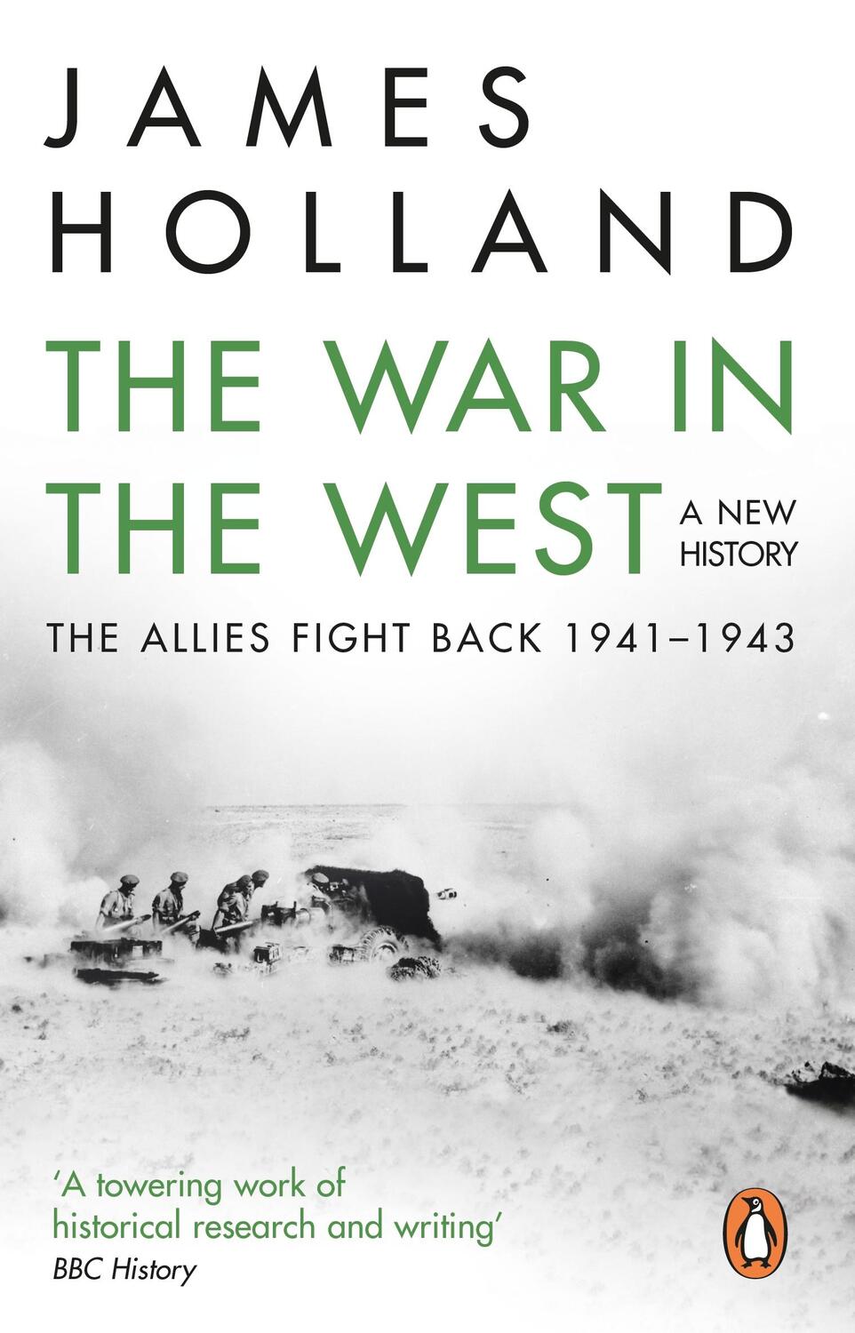 Cover: 9780552169158 | The War in the West: A New History | James Holland | Taschenbuch