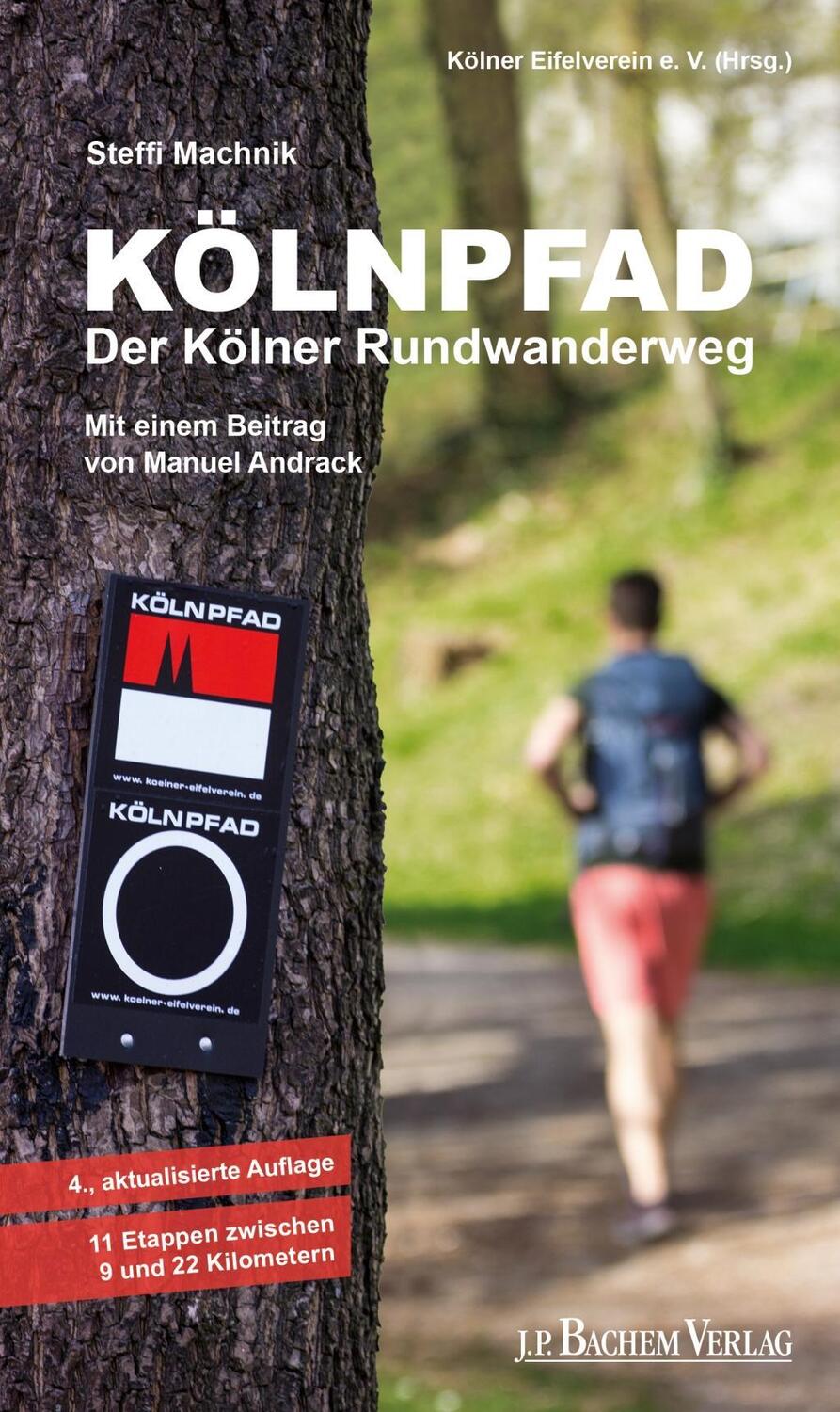 Cover: 9783761621905 | Kölnpfad - Der Kölner Rundwanderweg | Steffi Machnik (u. a.) | Buch