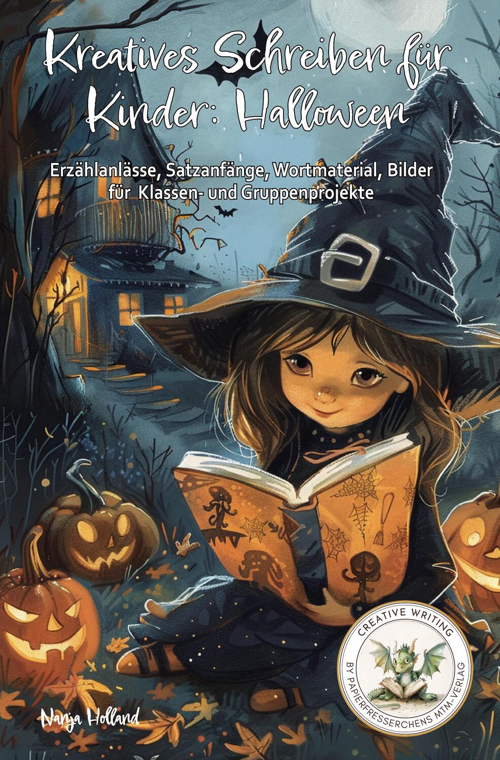 Cover: 9783990512753 | Kreatives Schreiben für Kinder: Halloween | Nanja Holland | Buch