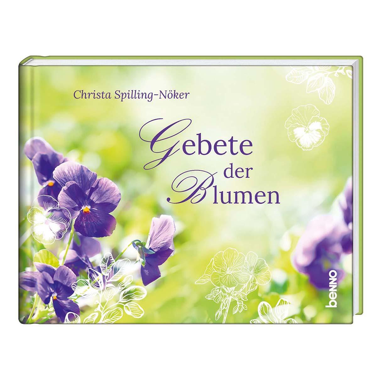 Cover: 9783746260976 | Gebete der Blumen | Christa Spilling-Nöker | Buch | Deutsch | 2022
