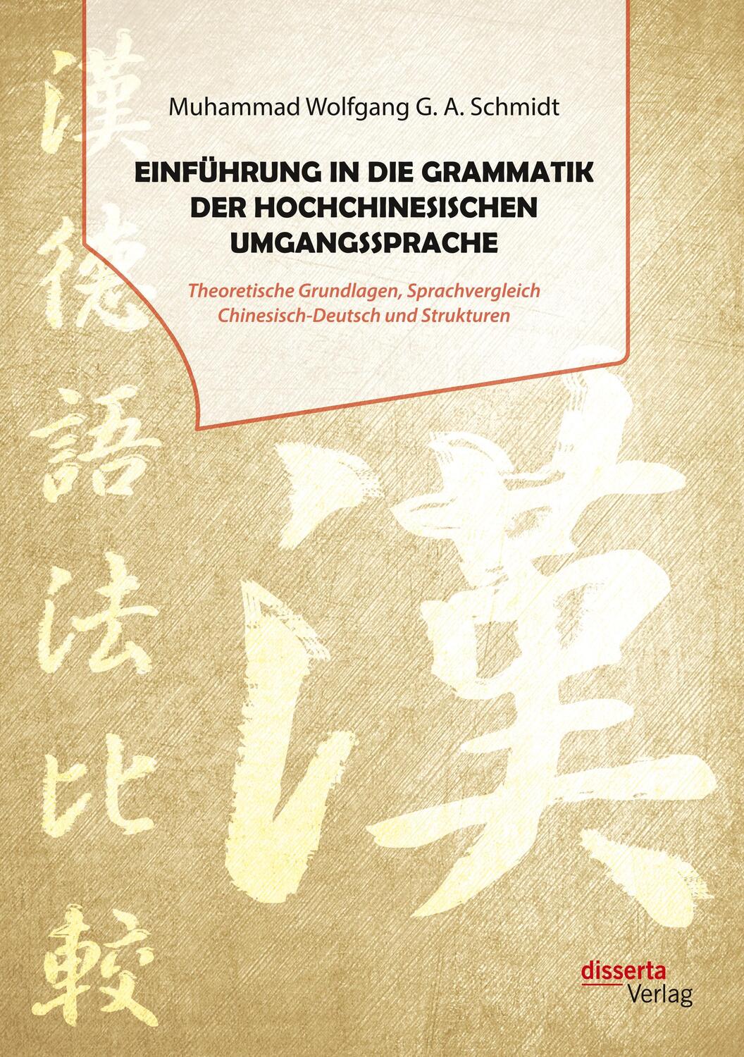 Cover: 9783959354066 | Einführung in die Grammatik der hochchinesischen Umgangssprache....