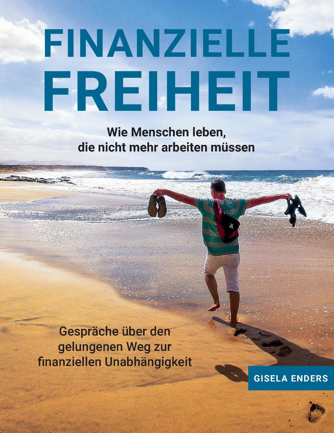 Cover: 9783741280283 | Finanzielle Freiheit | Gisela Enders | Taschenbuch | Books on Demand
