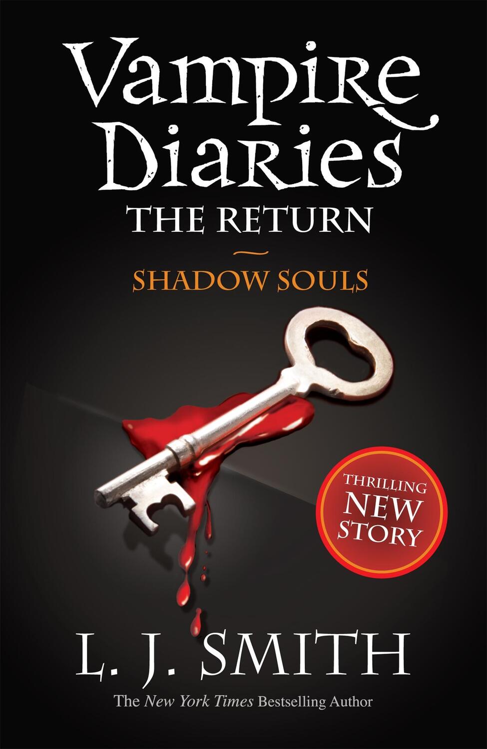 Cover: 9781444900644 | The Vampire Diaries 06. Shadow Souls | L. J. Smith | Taschenbuch