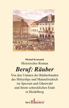 Cover: 9783939540380 | Beruf Räuber | Michail Krausnick | Taschenbuch | Deutsch | 2009
