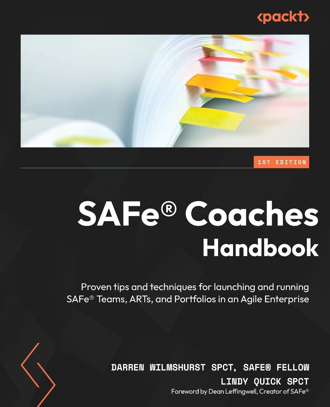 Cover: 9781839210457 | SAFe® Coaches Handbook | Darren Wilmshurst (u. a.) | Taschenbuch