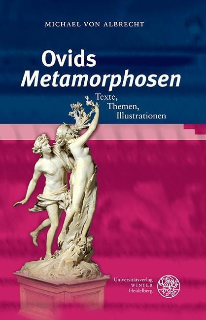 Cover: 9783825363208 | Ovids 'Metamorphosen' | Texte, Themen, Illustrationen | Albrecht