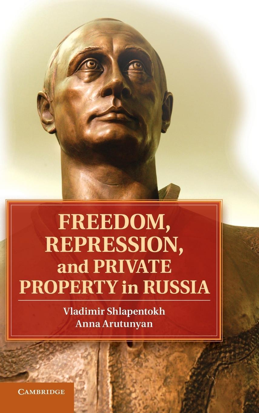 Cover: 9781107042148 | Freedom, Repression, and Private Property in Russia | Buch | Englisch