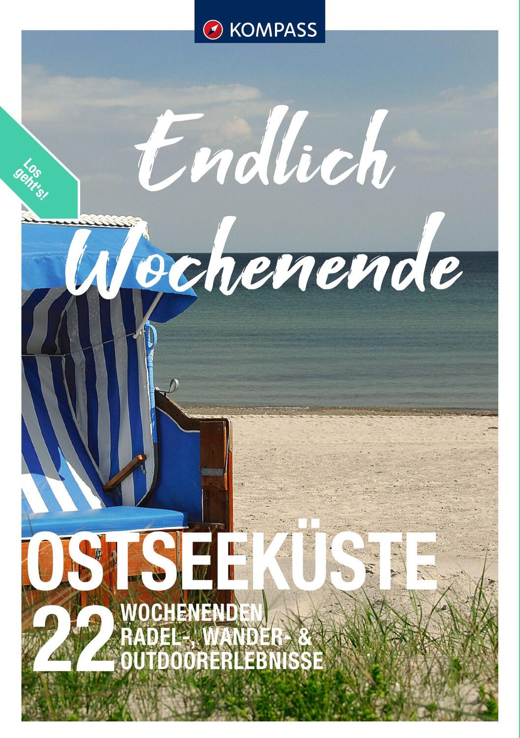 Cover: 9783991218036 | KOMPASS Endlich Wochenende - Ostseeküste | Taschenbuch | 216 S. | 2023