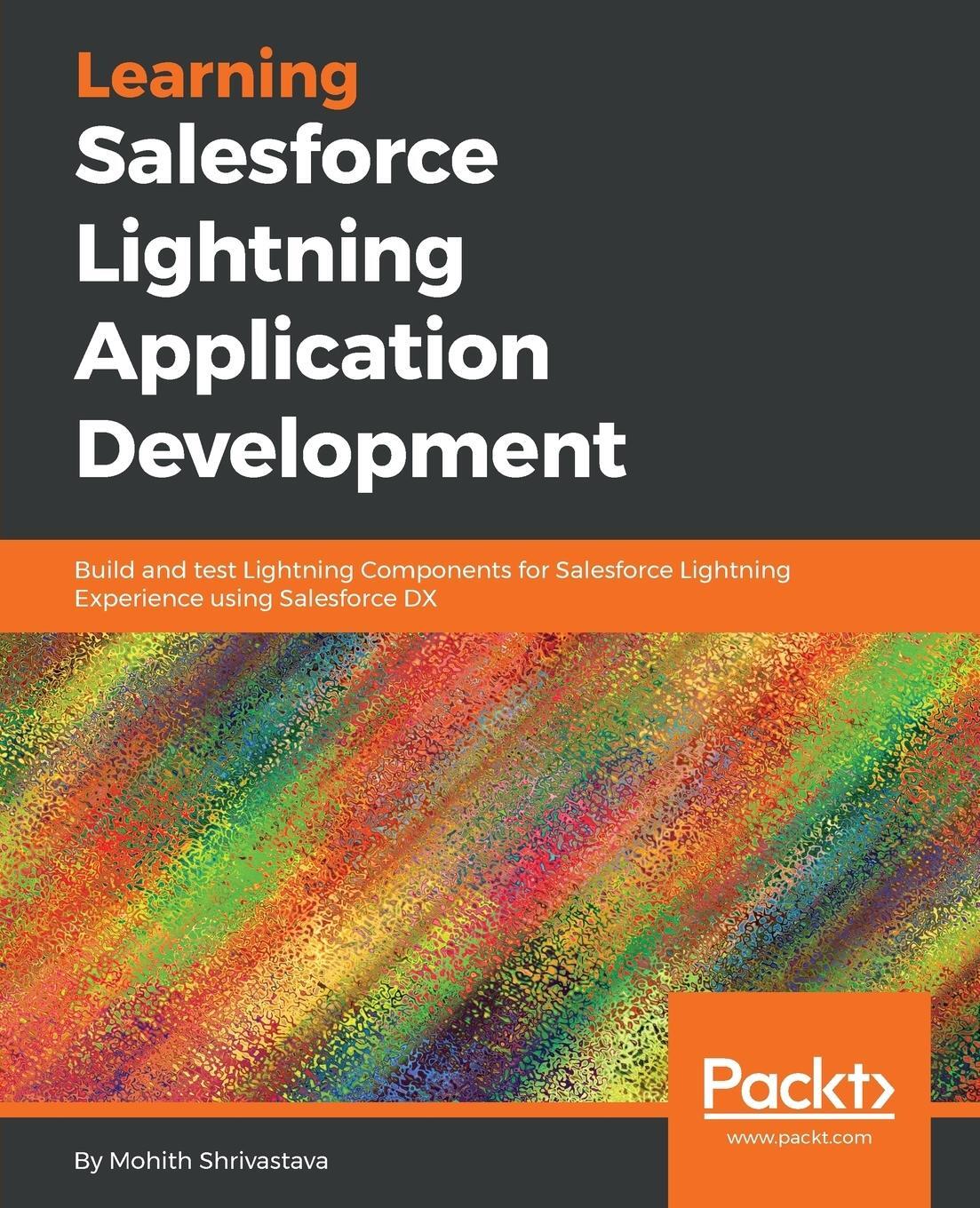 Cover: 9781787124677 | Learning Salesforce Lightning Application Development | Shrivastava