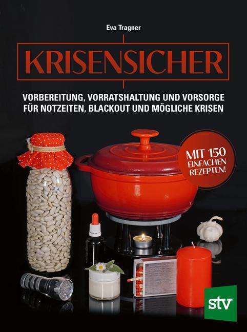Cover: 9783702020453 | Krisensicher | Eva Tragner | Buch | Deutsch | 2023 | Stocker, L