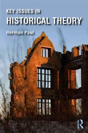 Cover: 9781138802735 | Key Issues in Historical Theory | Herman Paul | Taschenbuch | Englisch
