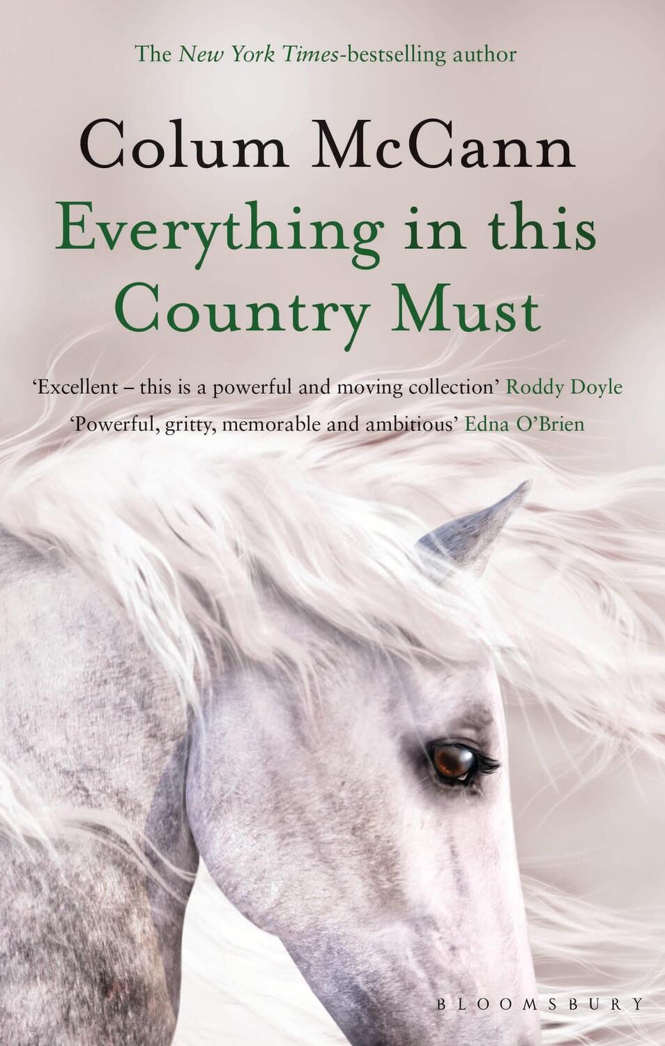Cover: 9781526617255 | Everything in this Country Must | Colum McCann | Taschenbuch | 2021
