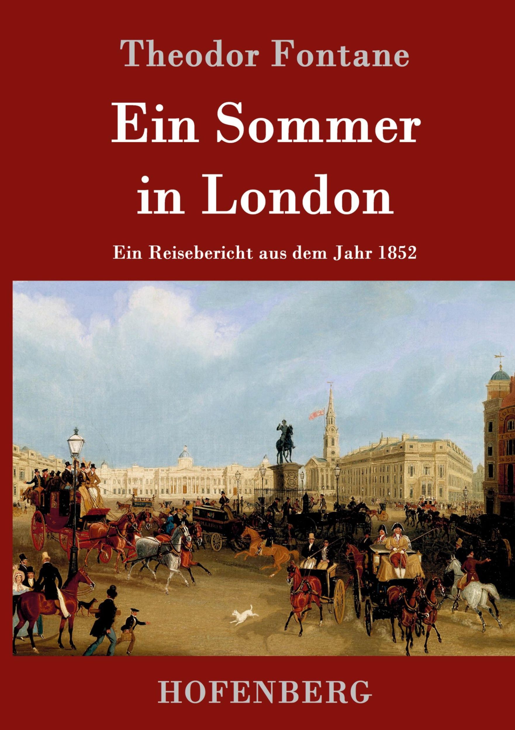 Cover: 9783843069984 | Ein Sommer in London | Theodor Fontane | Buch | 168 S. | Deutsch