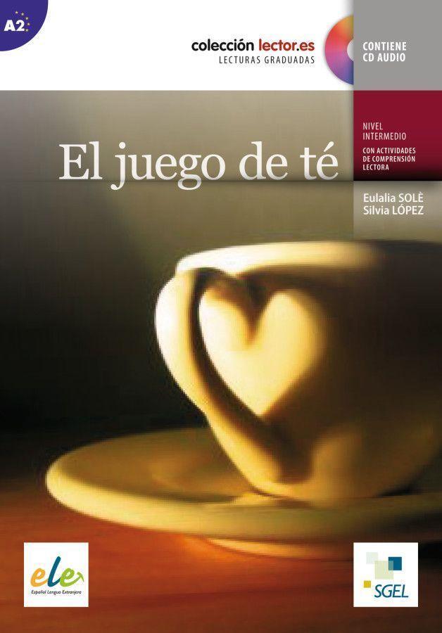Cover: 9783198345016 | El juego de té | Nivel A2, Lektüre mit Audio-CD, Colección Lector.es