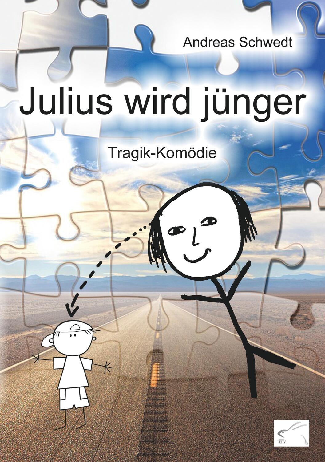 Cover: 9783961740383 | Julius wird jünger | Tragik-Komödie | Andreas Schwedt | Taschenbuch