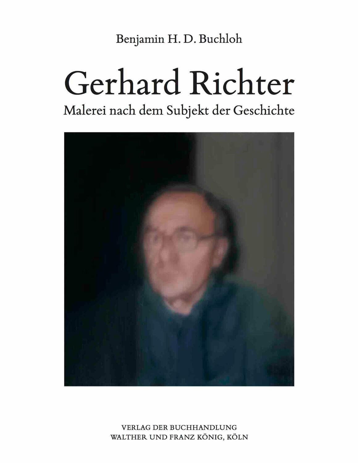Cover: 9783863359911 | Benjamin H.D. Buchloh. Gerhard Richter. Malerei nach dem Subjekt...