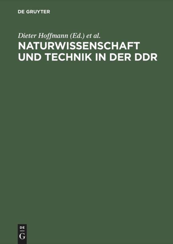 Cover: 9783050029559 | Naturwissenschaft und Technik in der DDR | Kristie Macrakis (u. a.)