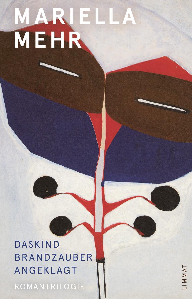 Cover: 9783857918353 | Daskind - Brandzauber - Angeklagt | Romantrilogie | Mariella Mehr