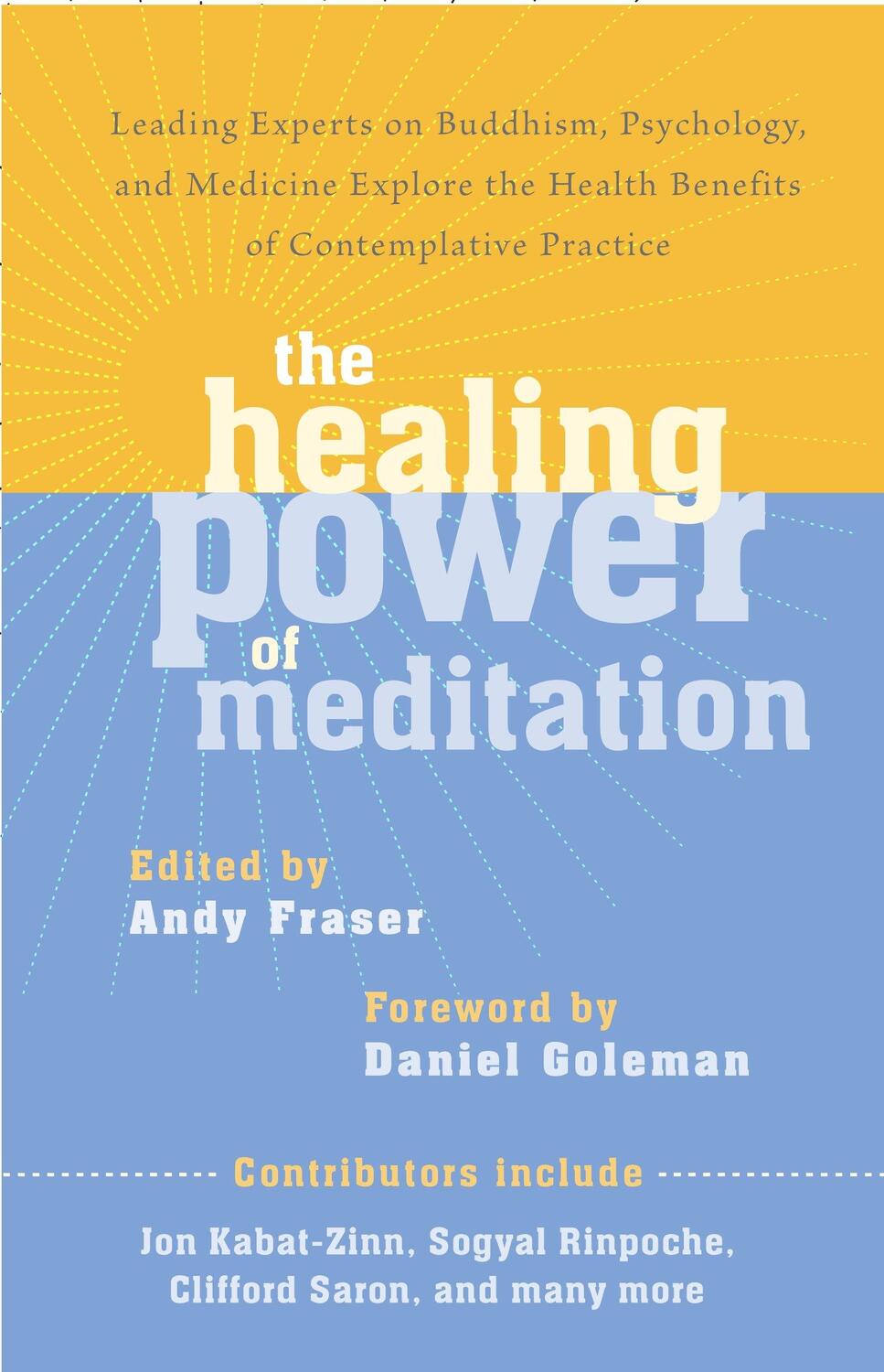 Cover: 9781611800593 | The Healing Power of Meditation: Leading Experts on Buddhism,...
