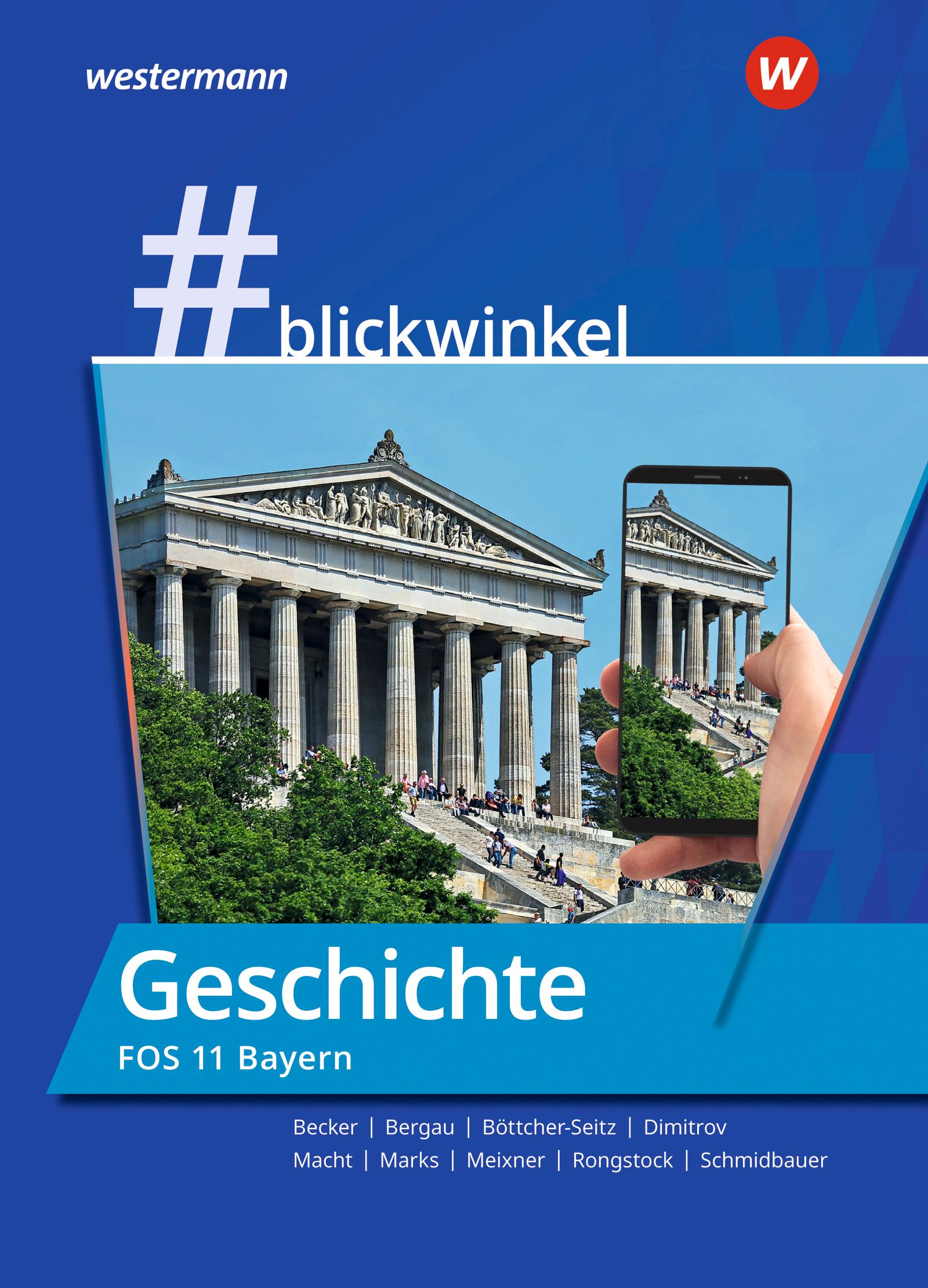 Cover: 9783141123876 | #blickwinkel Geschichte für die FOS 11. Schulbuch. Bayern | Buch